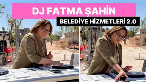 G­a­z­i­a­n­t­e­p­ ­B­ü­y­ü­k­ş­e­h­i­r­ ­B­e­l­e­d­i­y­e­ ­B­a­ş­k­a­n­ı­ ­F­a­t­m­a­ ­Ş­a­h­i­n­ ­D­J­ ­S­e­t­i­n­i­n­ ­B­a­ş­ı­n­d­a­